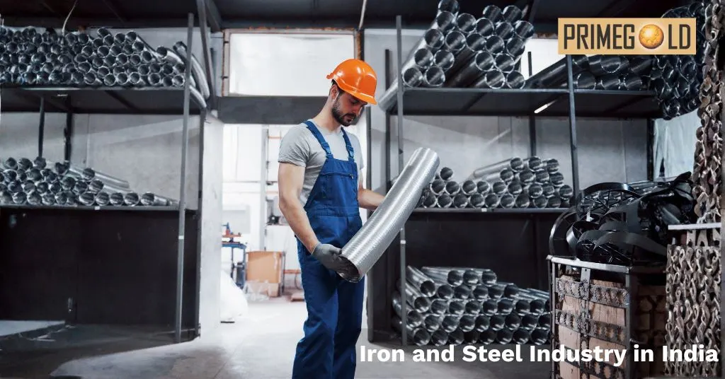 Iron and Steel Industry in India: History, Growth & Largest Steel Plants Explained